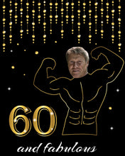 Load image into Gallery viewer, Funny 60th Birthday Party Sign