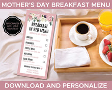 Load image into Gallery viewer, Mothers Day Breakfast in Bed Menu